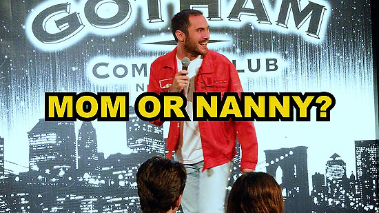 Nanny or Mom?